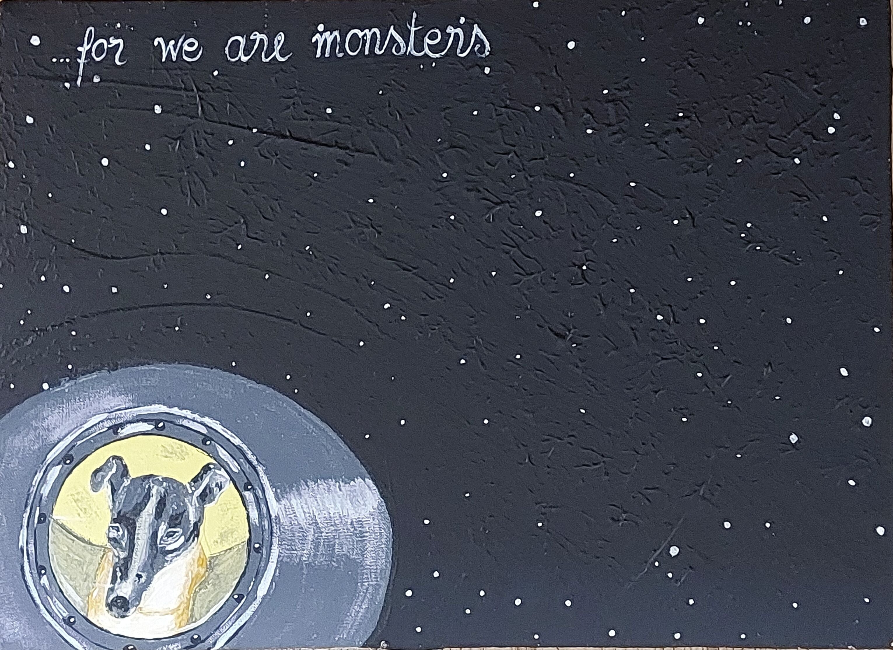 for we are monsters