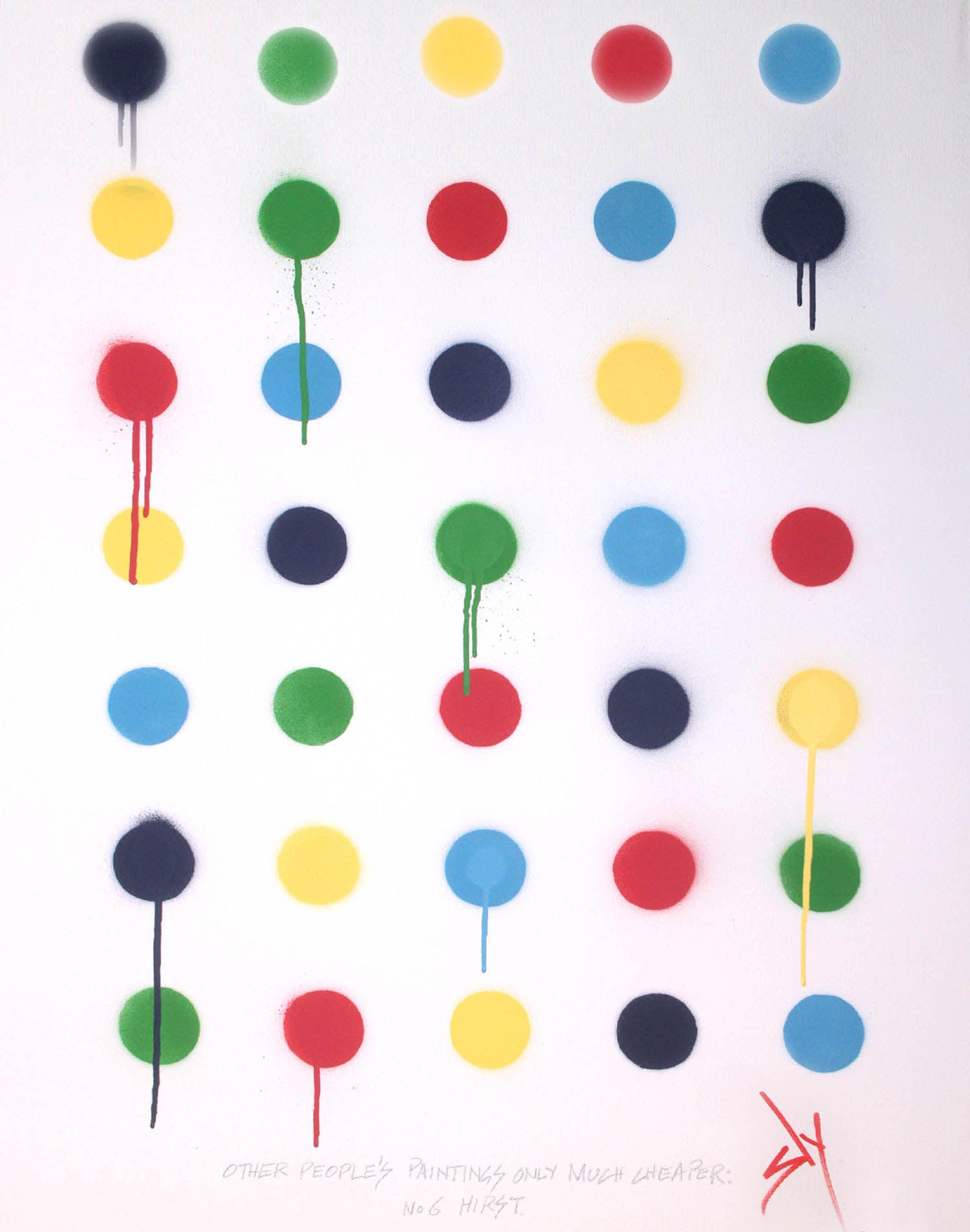 Other people's paintings only much cheaper: No. 6 Hirst.  + Free a row of extra dots. On canvas